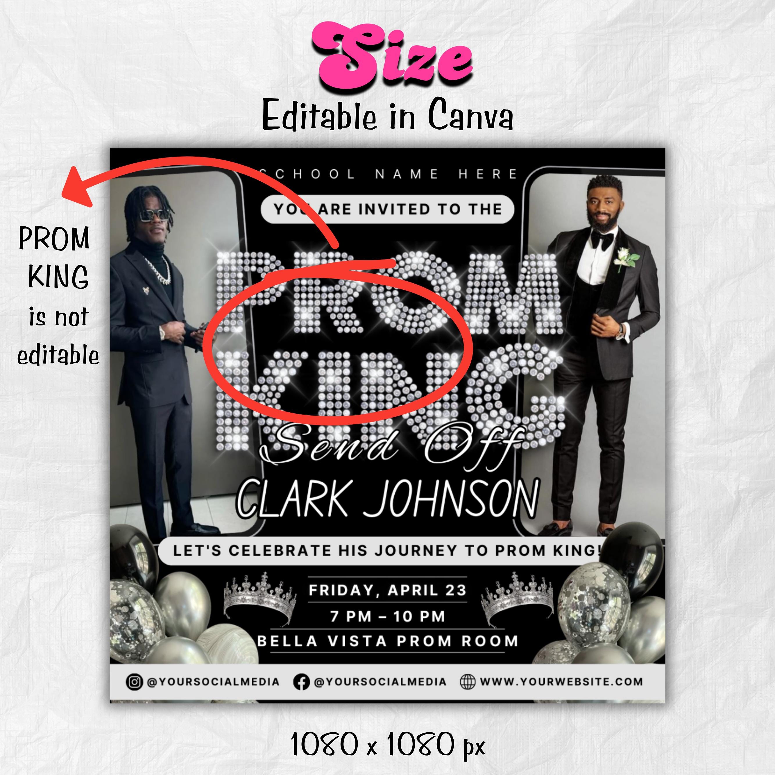 Vote for Prom King Flyer, Prom Send Off Flyer, Prom Invitation Flyer, Prom King Flyer, Graduation Flyer, Prom King Template, Canva Template