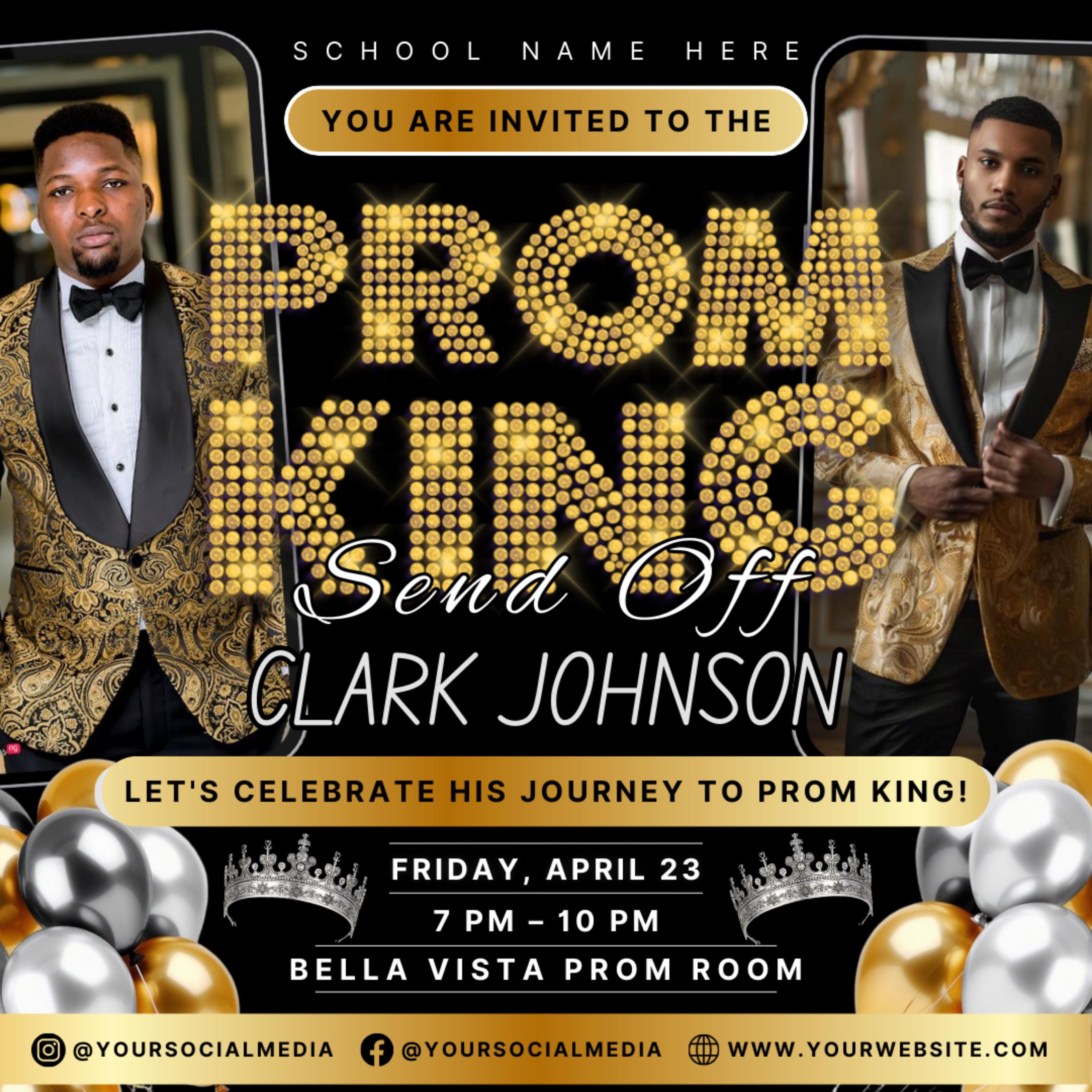 Vote for Prom King Flyer, Prom Send Off Flyer, Prom Invitation Flyer, Prom King Flyer, Graduation Flyer, Prom King Template, Canva Template
