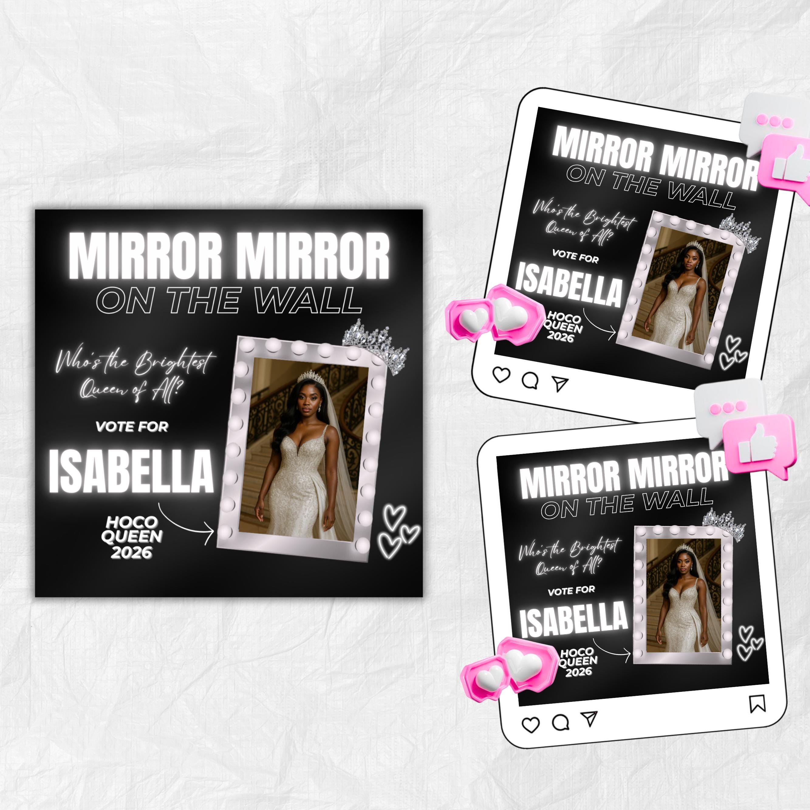 Black And White Homecoming Flyer For Queen, Mirror Mirror on the Wall Campaign Flyer,Canva Editable Vote for Homecoming King And Queen Flyer
