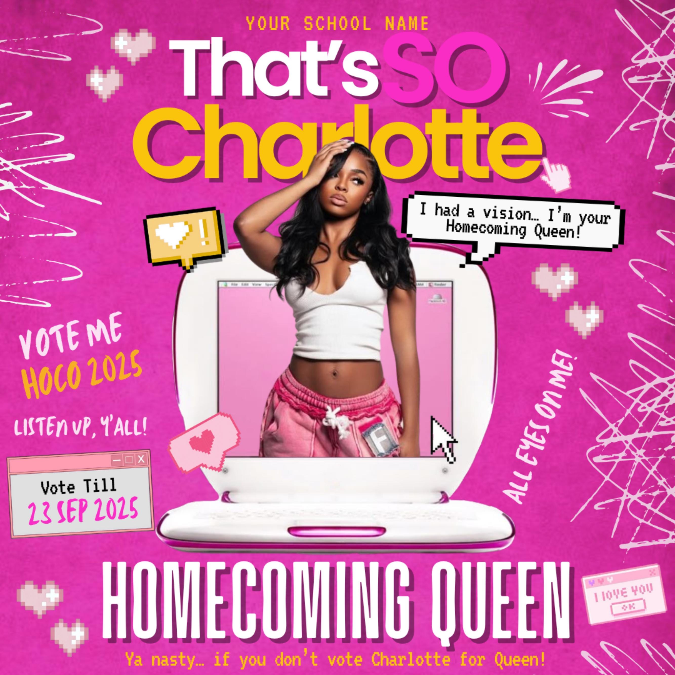 Pink Homcoming Flyer For Queen, That's So Queen FlyerVote For Homecoming Queen Flyer,Homecoming Class Campaign Flyer,Editable Template