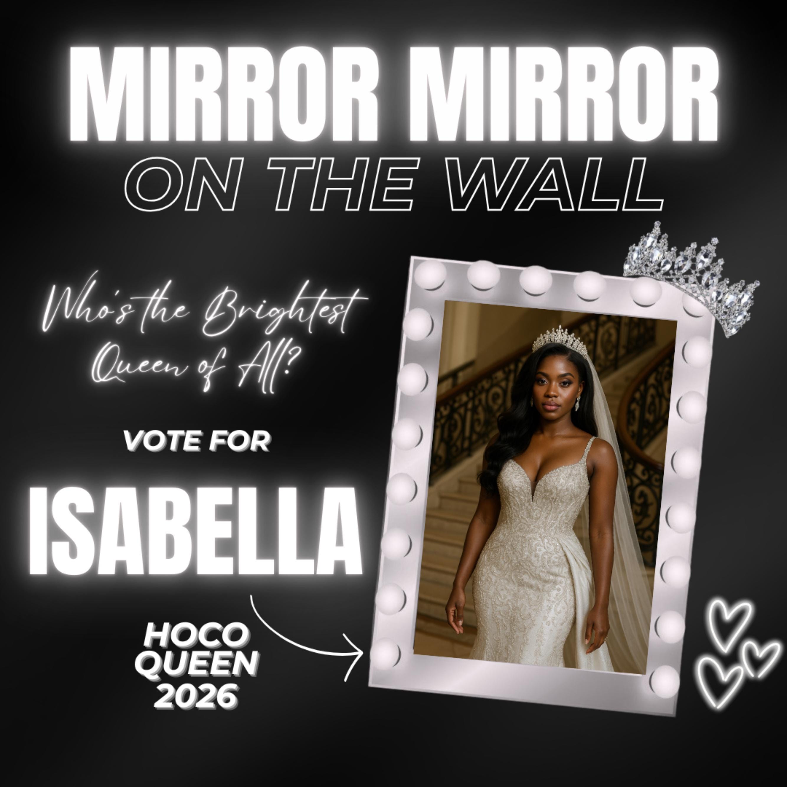 Black And White Homecoming Flyer For Queen, Mirror Mirror on the Wall Campaign Flyer,Canva Editable Vote for Homecoming King And Queen Flyer