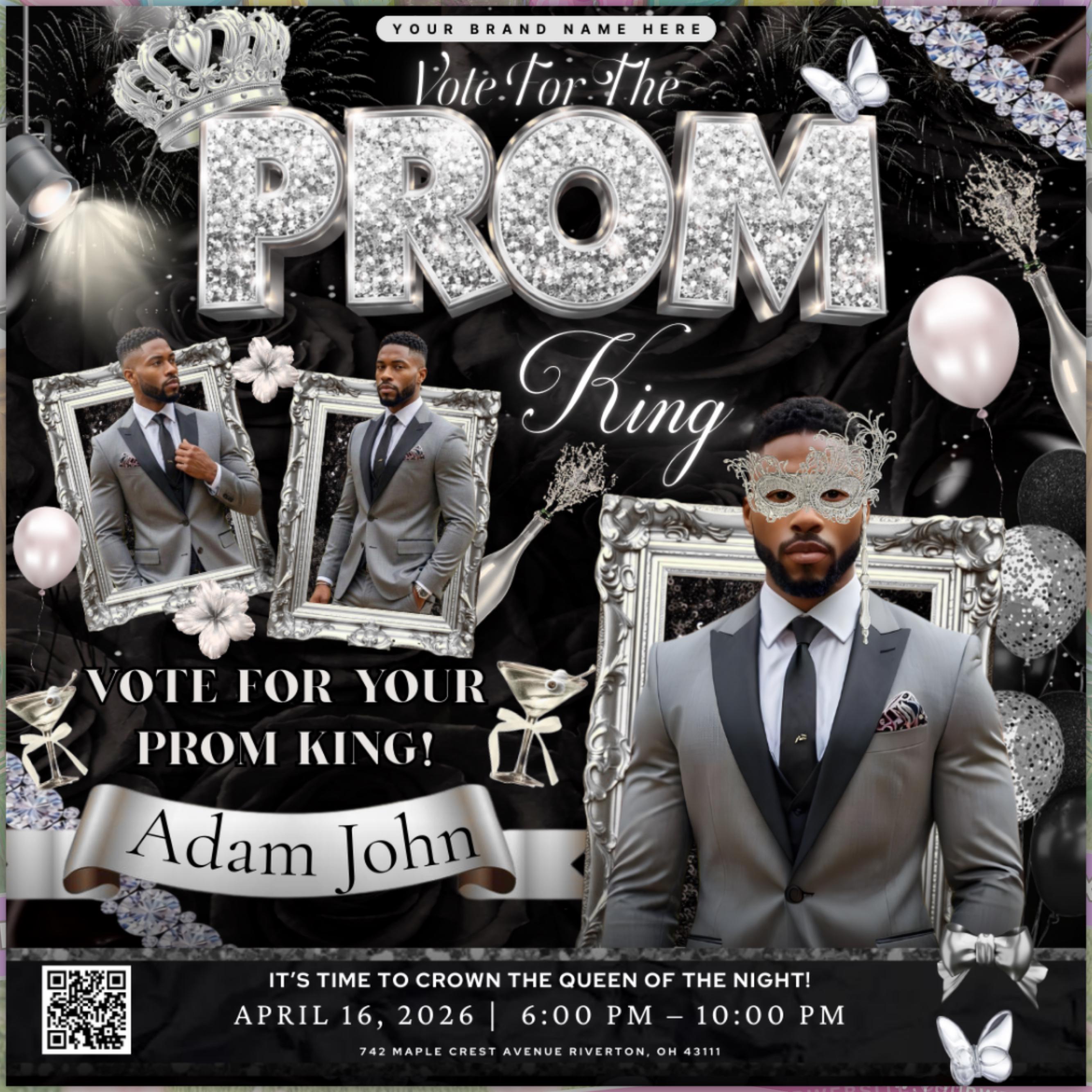 Black and Silver Prom King Flyer, Vote for Prom King Flyer, Prom Send Off Flyer, Prom Invitation Flyer, Prom King Flyer, Canva Template