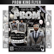 Black and Silver Prom King Flyer, Vote for Prom King Flyer, Prom Send Off Flyer, Prom Invitation Flyer, Prom King Flyer, Canva Template