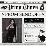 Newspaper Theme Prom Send Off Flyer For Queen, Prom Vote Flyer, Black & White Prom Send Off, Prom Campaign Flyer, Prom Event, Canva Editable